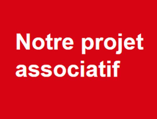Notre projet associatif
